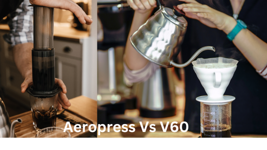 Aeropress Vs V60 coffee